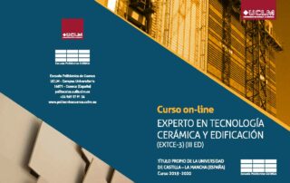 TERCERA EDICIÓN DEL CURSO DE EXPERTO EN TECNOLOGÍA CERÁMICA Y EDIFICACIÓN (EXTCE-3)
