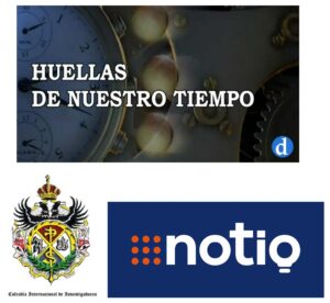 NOTIO EN EL PROGRAMA DE TELEVISIÓN "HUELLAS DEL TIEMPO"